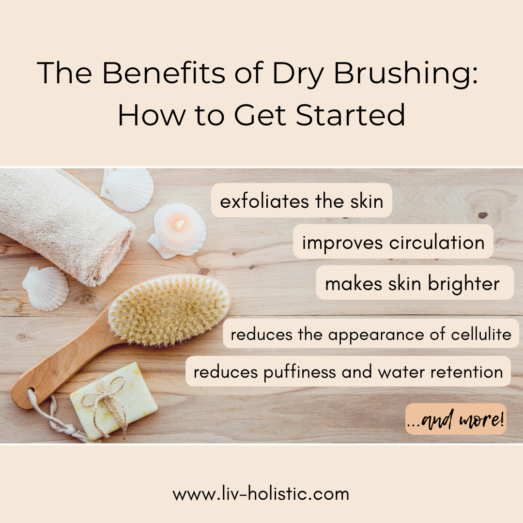 The Benefits of Dry Brushing