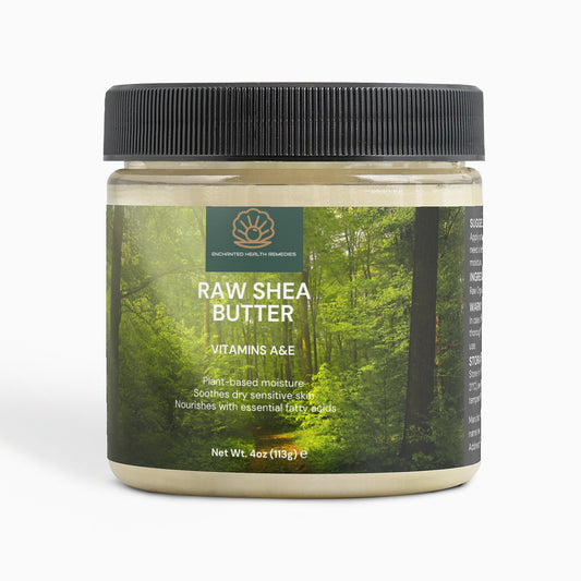 Raw Shea Butter - Enchanted Health Remedies